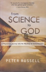 From Science to God / De la stiinta la Dumnezeu
