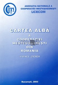 Cartea alba a cooperatiei mestesugaresti din Romania