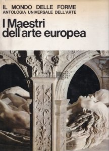 I maestri dell'arte europea / Maestrii artei europene