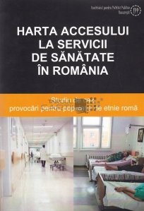 Harta accesului la servicii de sanatate in Romania