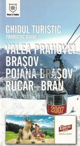 Valea Prahovei. Brasov. Poiana Brasov. Rucar-Bran