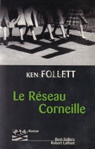 Le reseau Corneille / Reteaua Corneille