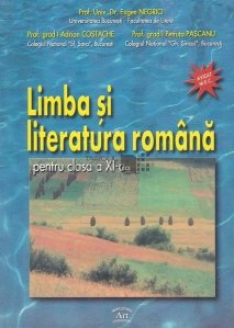Limba si literatura romana pentru clasa a XI-a