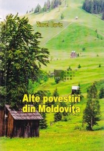 Alte povestiri din Moldovita