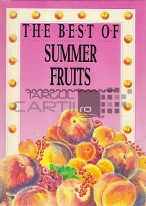 The Best of Summer Fruits
