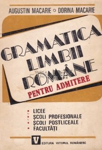 Gramatica limbii romane pentru admitere