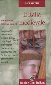 L'Italia medievale / Italia medievala