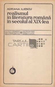 Realismul in literatura romana in secolul al XIX-lea