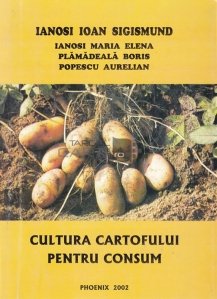 Cultura cartofului pentru consum
