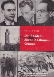 Die Bastlein-Jacob-Abshagen-Gruppe / Grupul Bastlein-Jacob-Abshagen