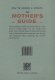 The Mother's Guide / Ghidul mamei