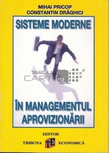 Sisteme moderne in managementul aprovizionarii