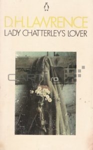 Lady Chatterley's Lover / Amantul Doamnei Chaterley
