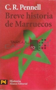 Breve historia de Marruecos / Scurtă istorie a Marocului