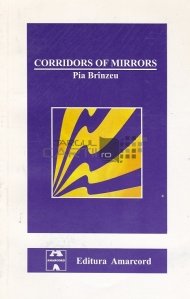 Corridors of Mirrors / Coridoare de oglinzi