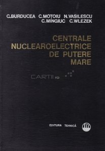 Centrale nuclearoelectrice de putere mare