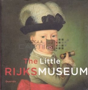 The Little Rijksmuseum