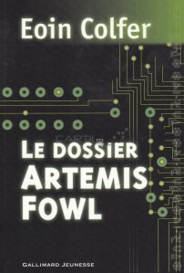 Le dossier Artemis Fowl / Dosarul Artemis Fowl