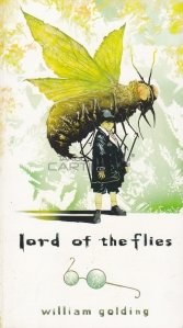 Lord of the Flies / Stapanul mustelor