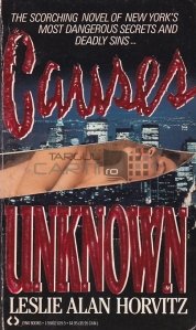 Causes Unknown / Cauze necunoscute