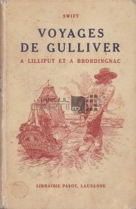 Voyages de Gulliver a Lilliput et a Brobdingnac