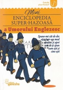 Mini enciclopedia super-hazoasa a umorului englezesc
