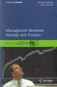 Management Between Strategy and Finance / Management intre strategie si finante