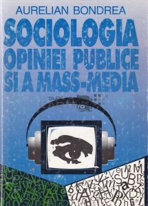 Sociololgia opiniei publice si a mass- media