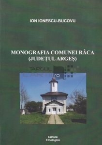 Monografia Comunei Raca (Judetul Arges)