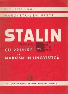 Cu privire la marxism in lingvistica