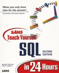 Teach Yourself SQL in 24 Hours