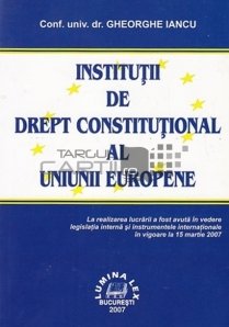 Institutii de drept constitutional al Uniunii Europene