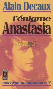 L'enigme Anastasia / Enigma Anastasia