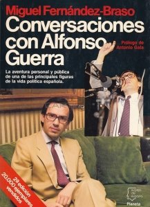 Conversaciones con Alfonso Guerra / Conversatii cu Alfonso Guerra