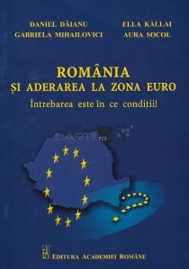 Romania si aderarea la zona euro