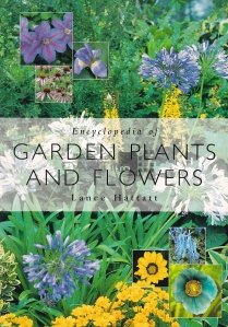 Encyclopedia of Garden Plants and Flowers / Enciclopedia plantelor de gradina si a florilor