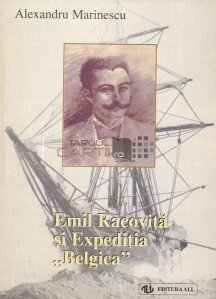 Emil Racovita si Expeditia ''Belgica''