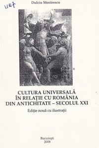 Cultura universala in relatiile cu Romania din Antichitate-secolul XXI
