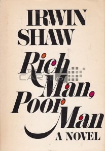 Rich Man, Poor Man / Om bogat, om sarac