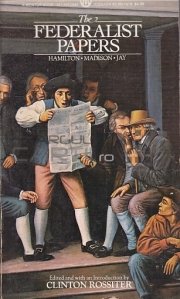 The Federalist Papers / Documentele federaliste
