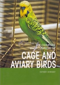 The Complete Encyclopedia of Cage and Aviary Birds