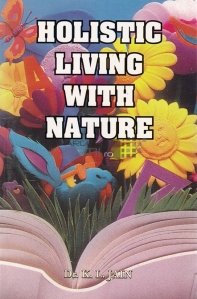 Holistic Living with Nature