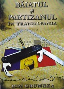 Baiatul si partizanul in Transilvania