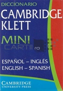 Diccionario Cambridge Klett Mini Espanol-Ingles, English-Spanish