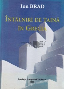 Intalniri de taina in Grecia