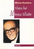 Viata lui Mircea Eliade