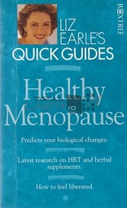 Quick Guide to Healthy Menopause / Ghid rapid pentru o menopauza sanatoasa