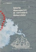Istoria descoperirii si cercetarii Antarctidei