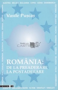 Romania: de la preaderare la posaderare