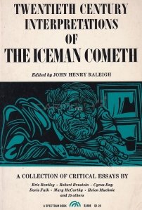 Twentieth Century Interpretations of The Iceman Cometh / Interpretarile secolului XX ale Omului de gheata